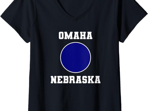 Womens nebraska blue dot democratic 2nd district omaha v-neck t-shirt