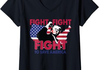 Womens _Fight, Fight, Fight – To Save America_ V-Neck T-Shirt