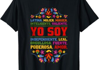 Yo Soy Latina Hispanic Heritage Month T-Shirt