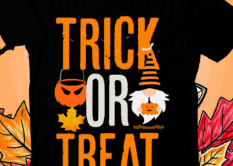 TRICK OR TREAT T-shirt design ,Halloween t-shirt design,halloween,Halloween t-Shirt Design bundle,Happy helloween t-shirt design,helloween,