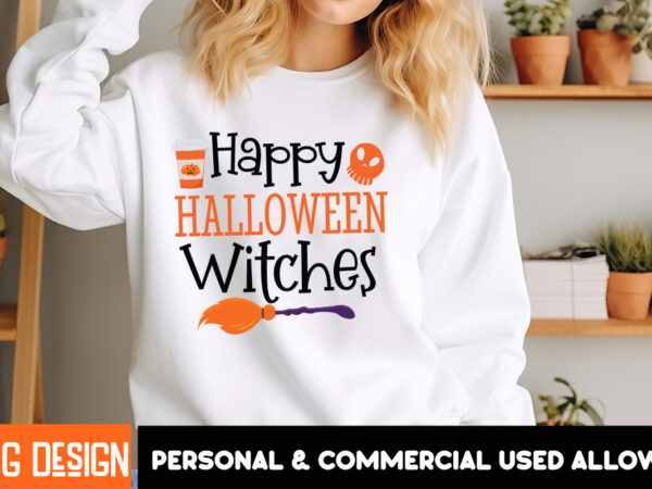 Happy halloween witches t-shirt design, happy halloween witches vector t-shirt design on sale, witches be crazy t-shirt design, witches be c