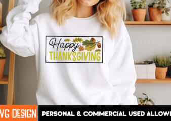 Happy Thanksgiving T-Shirt Design, Happy Thanksgiving Vector T-Shirt Design, Happy Fall Y’all T-shirt Design,Fall Buket List T-shirt Design,