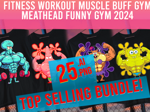 Fitness workout muscle buff gym meathead steroids funny gym 2024 t shirt graphic design