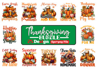 Thanksgiving Day T-shirt Design Bundle, Thanksgiving SVG Bundle, Thanksgiving Sublimation t-shirt Vector Bundle, Thanksgiving clipart