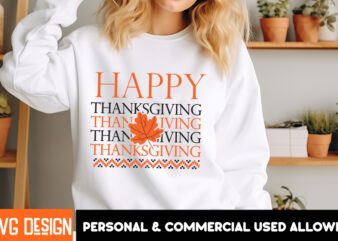 Happy Thanksgiving T-Shirt Design, Happy Thanksgiving Vector T-Shirt Design, Happy Fall Y’all T-shirt Design,Fall Buket List T-shirt Design,