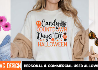 Candy Countdown Days till Halloween T-Shirt Design,Halloween t-shirt design,halloween,Halloween t-Shirt Design bundle,Happy helloween t-shir