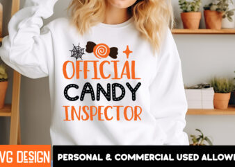 Official Candy Inspector T-Shirt Design , Official Candy Inspector Vector T-Shirt Design, Happy Halloween T-Shirt Design, Happy Halloween Ve