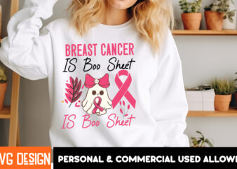 Breast Cancer is Boo Sheet 1 t-shirt design, Her Fight Is Our Fight Svg Png, Breast Cancer Awareness Svg,Breast Cancer Awareness SVG, Cance