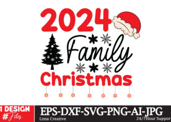 2024 Family Christmas T-Shirt Design, Christmas,Christmas Bundle,Funny Christmas,Christmas Shirt,Merry Christmas SVG ,Christmas SVG Bundle,