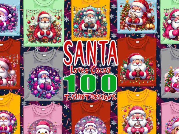 Trendy kawaii santa claus christmas t-shirt design mega bundle of 100 png & jpeg designs – download instantly retro vintage t-shirt design