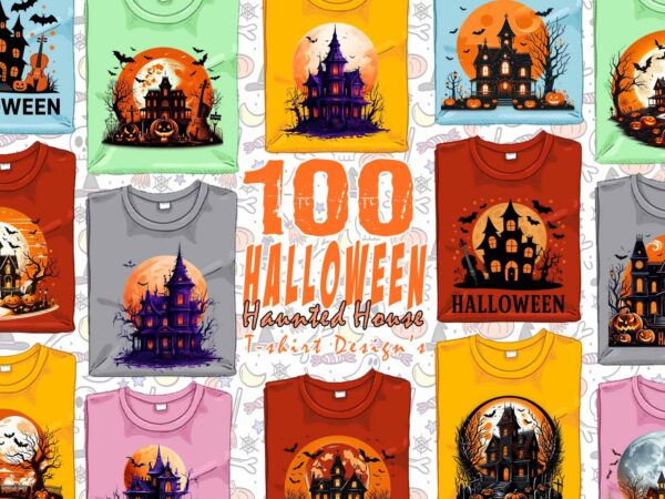 100 halloween haunted house t-shirt design bundle of 100 designs – download instantly retro vintage t-shirt illustration clipart bundle