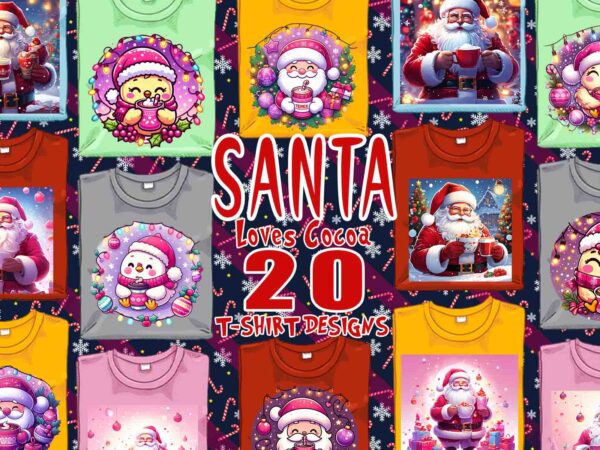 Colourful santa claus cocoa party t-shirt design bundle of 20 designs – download instantly retro vintage t-shirt illustration clipart bundle