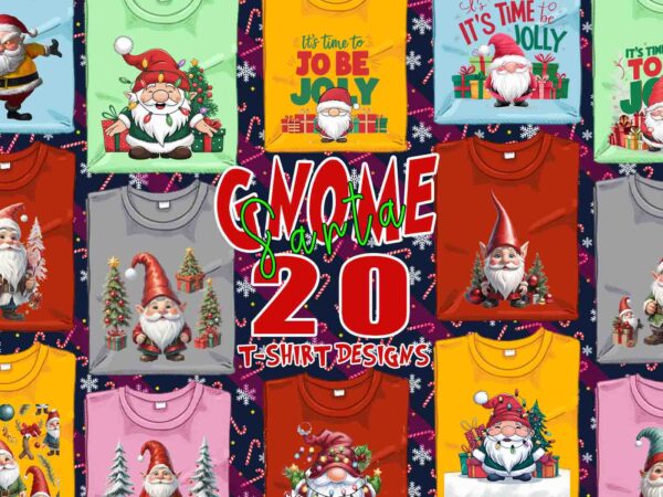 Trendy gnome santa claus christmas t-shirt design bundle of 20 png & jpeg designs – download instantly retro vintage t-shirt design