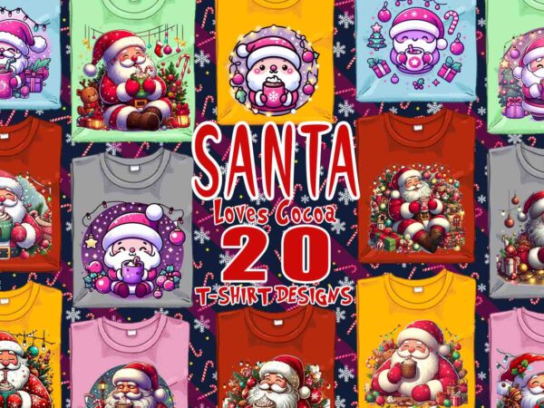 Santa claus drinking cocoa t-shirt design bundle of 20 png & jpeg designs – download instantly retro vintage t-shirt