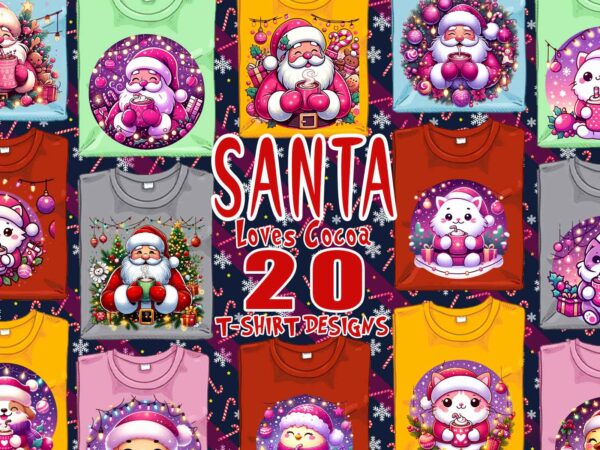 Colourful santa claus cocoa party t-shirt design bundle of 20 designs – download instantly retro vintage t-shirt illustration clipart bundle