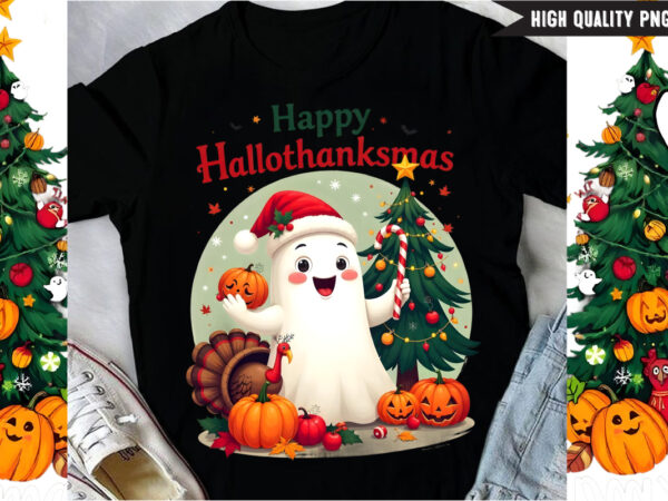 Happy hallothanksmas,halloween t-shirt design,halloween,halloween t-shirt design bundle,happy halloween t-shirt design,halloween,t-shirt