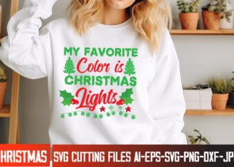 My Favorite Color is Christmas Lights t-shirt design, Christmas,Christmas SVG Design,Christmas t-Shirt Design,Christmas Shirt Bundle,Christ