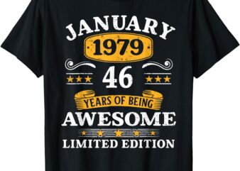 46 Years Old Awesome Since January 1979 46th Birthday Gifts T-Shirt