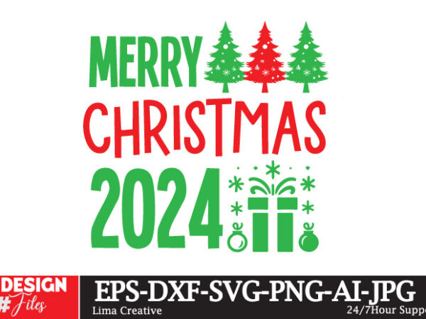 Merry christmas 2024 t-shirt design ,christmas svg design,christmas svg cit file,christmas t-shirt design,christmas t-shirt design bundle,ch