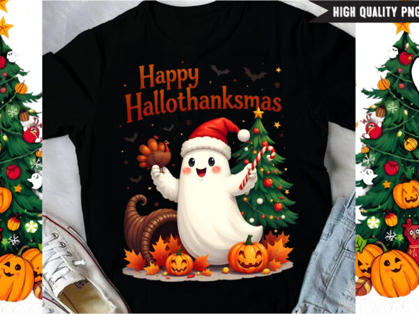 Happy hallothanksmas t-shirt design, halloween t-shirt design,halloween,halloween t-shirt design bundle,happy halloween t-shirt design