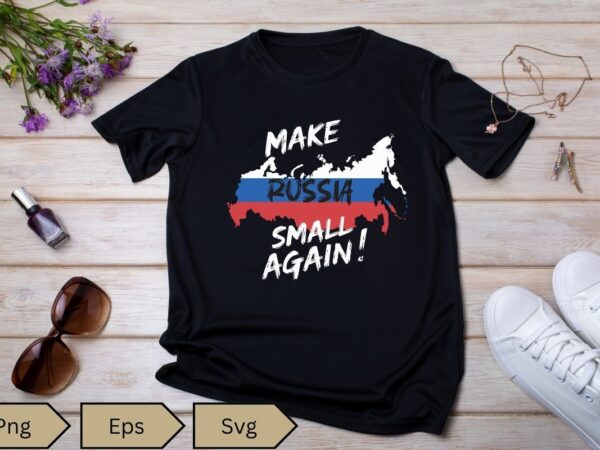 Make russia small again shirt design vector