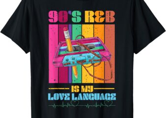 90’s R&B RnB Music Lover For Men Women Girl T-Shirt