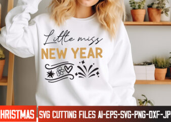 Little miss New Year 2024 T-Shirt Design, Little miss New Year 2024 vector t-Shirt Design, Little miss New Year 2024 SVG design , New year