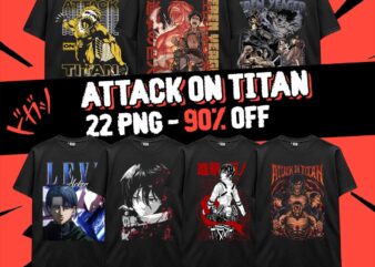 Attack On Titan Bundle Design 20 PNG AOT Anime Eren Mikasa Levi Japanese Style POD TShirt Poster