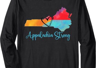 Appalachia Strong NC Mountains Long Sleeve T-Shirt