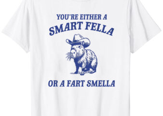 Are You A Smart Fella Or Fart Smella Vintage Style Shirt, Retro Cartoon T Shirt, Weird T Shirt, Meme T Shirt, Cabybara T-Shirt