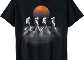 Astronauts Journey to Mars Astronauts in Walking in Space T-Shirt