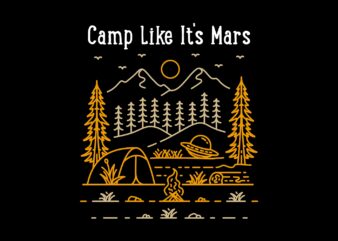 Camp Like Its Mars