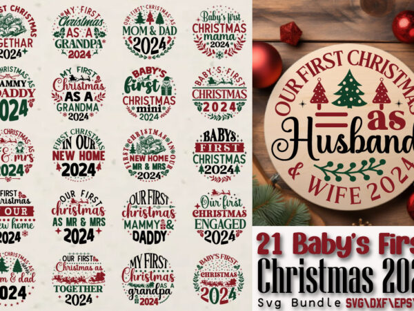 Baby’s first christmas 2024 t-shirt bundle baby’s first christmas 2024 svg bundle