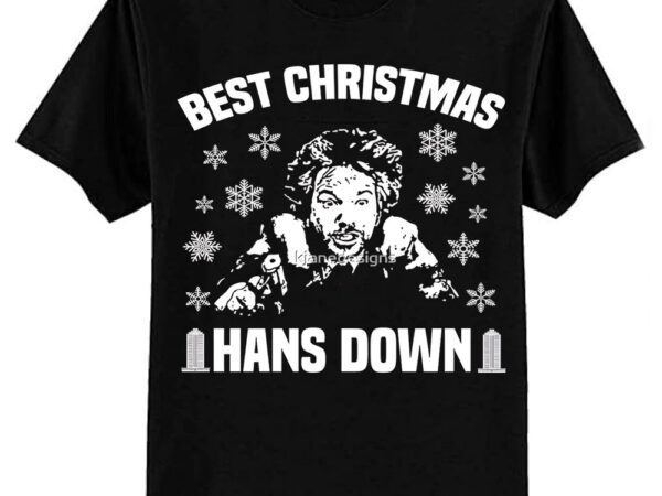 Best christmas hans down classic t-shirt