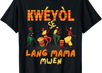 Bonne Fete Kweyol Happy Jounen Kweyol day Saint Lucia creole T-Shirt