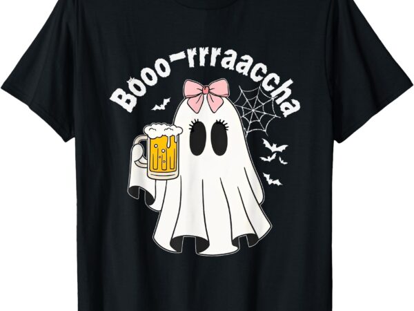 Boo-racha funny halloween ghost beer design borracha t-shirt