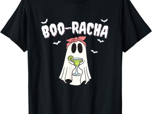 Boo-racha funny halloween ghost margarita design _ borracha t-shirt