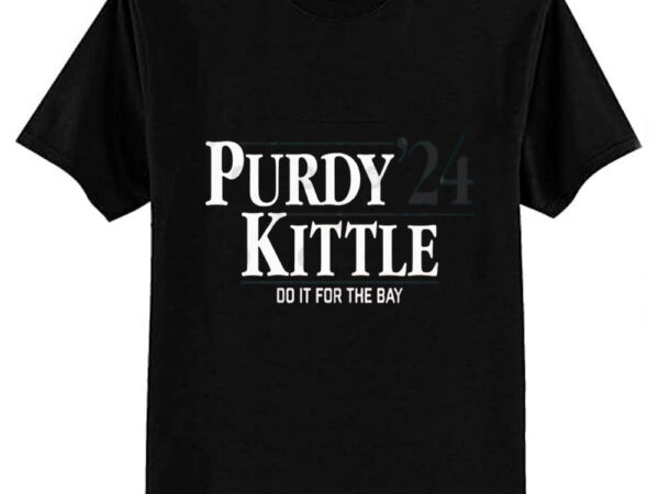 Brock purdy george kittle purdy-kittle ’24 t-shirt