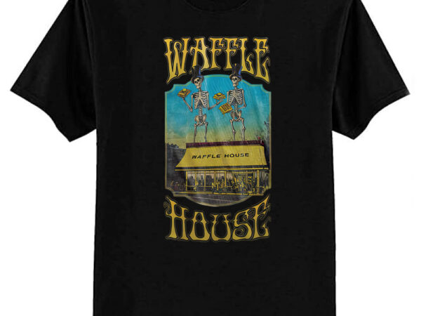 Waffle house grateful dead t-shirt