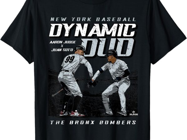 Bronx bombers dynamic duo aaron judge juan soto new york t-shirt