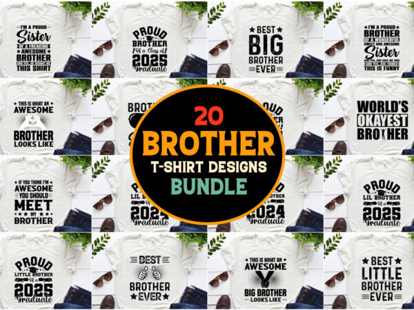 Brother t-shirt design bundle