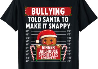 Bullying Ginger Jailhouse Christmas Xmas Gingerbread Holiday T-Shirt