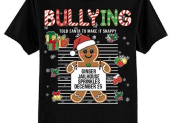 Bullying Ginger Jailhouse Christmas Xmas Gingerbread Holiday T-Shirt ltsp