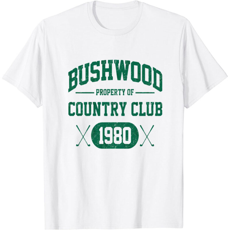 Bushwood Country Club 1980 T-Shirt