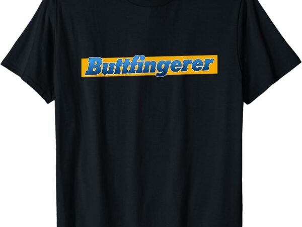 Buttfingerer meme funny hilarious buttfingerer nuts bar t-shirt