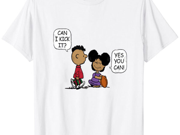 Can i kick it, yes you can! t-shirt