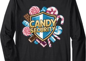 Candy Security Funny Halloween Costume Candyland Party Long Sleeve T-Shirt