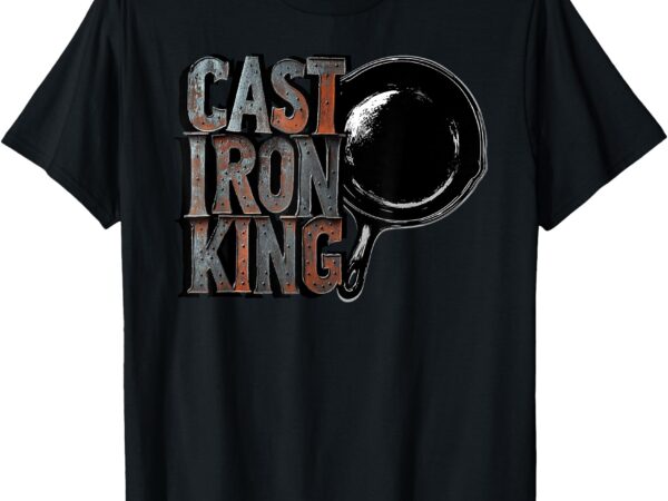 Cast iron king (cast iron pan chef) t-shirt