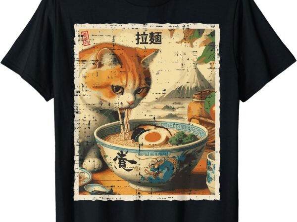 Cat eating ramen vintage japanese food women girls kids men t-shirt