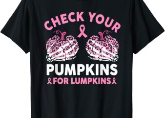 Check Your Pumpkins Breast Cancer Awareness Halloween Women T-Shirt